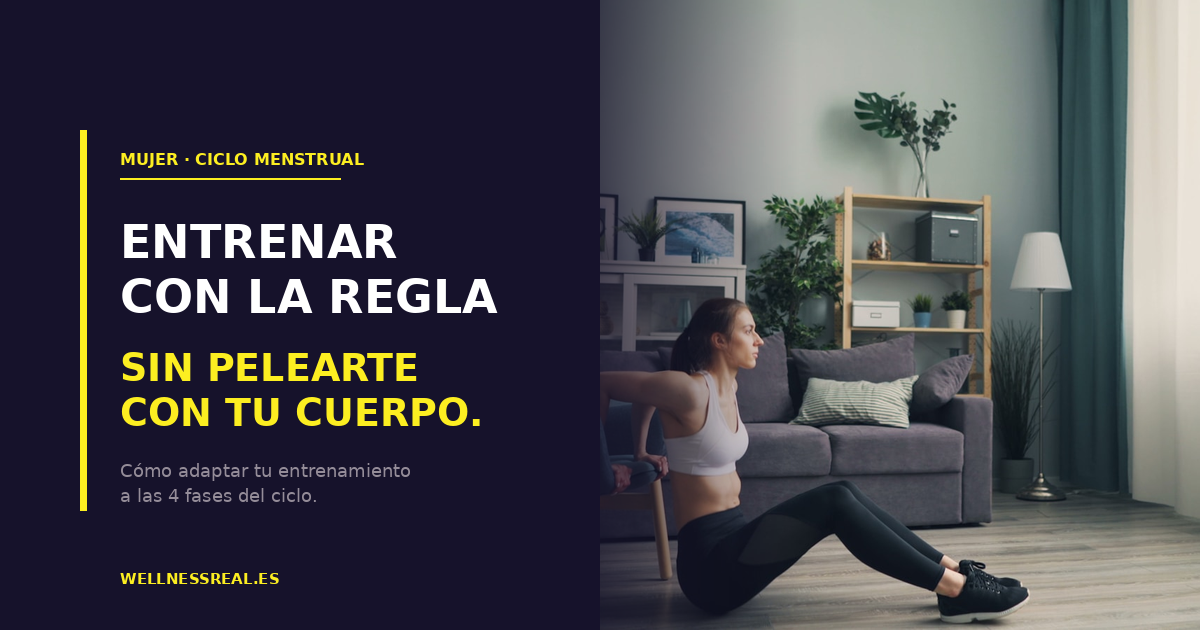 Mujer adaptando su entrenamiento durante el ciclo menstrual